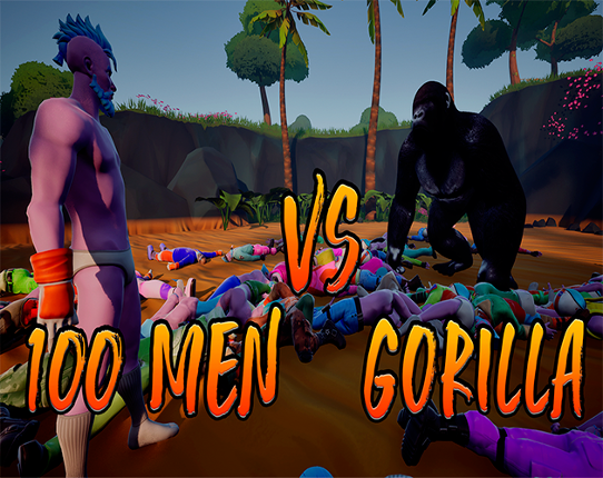 100 MEN VS GORILLA Image