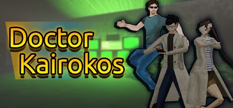 Games like Doctor Kairokos