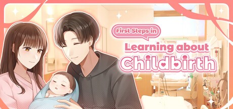 Games like First Steps in Learning about Childbirth