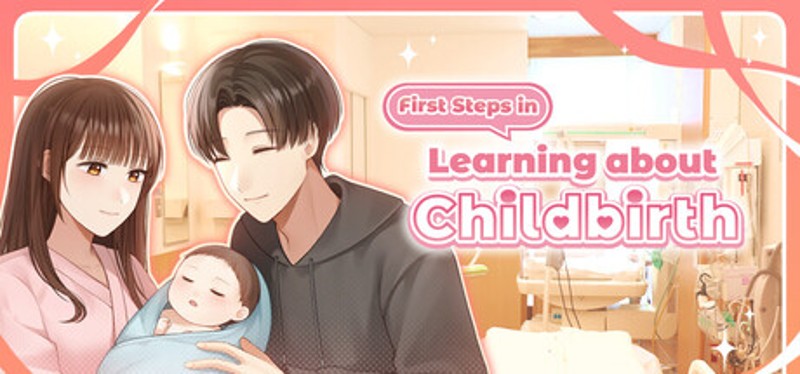 First Steps in Learning about Childbirth Image