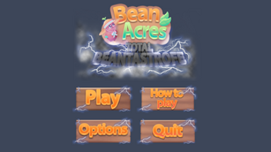 Bean Acres: Total Beantastrofe Image