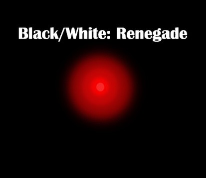 Games like Black/White Renegade