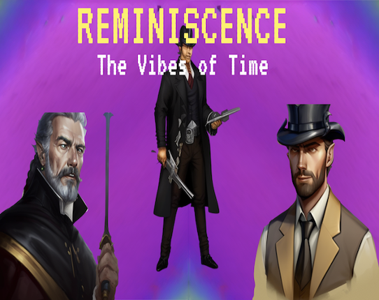 REMINISCENCE - The Vibes of Time Game Cover