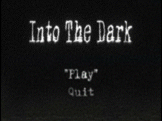 Games like Into The Dark