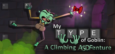 Games like My Type of Goblin: A Climbing ASDFenture