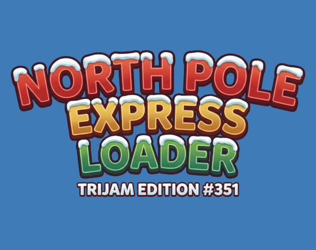 Games like North Pole Express Loader