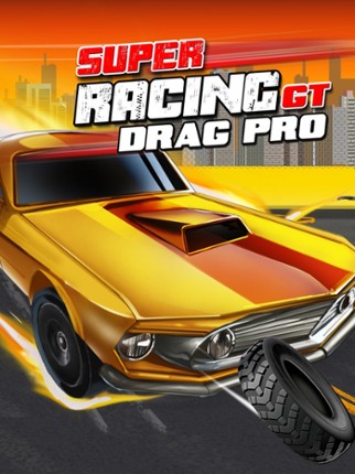 Super Racing GT: Drag Pro Image
