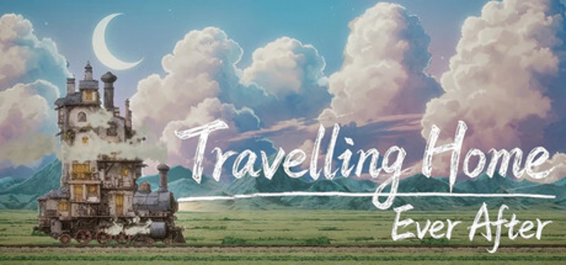 Travelling Home: Ever After Image