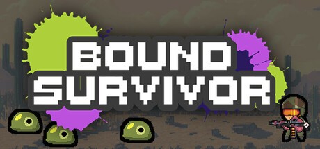 Games like Bound Survivor