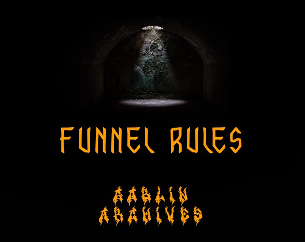 Games like Funnel Rules
