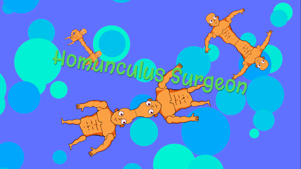 Games like Homunculus Surgeon