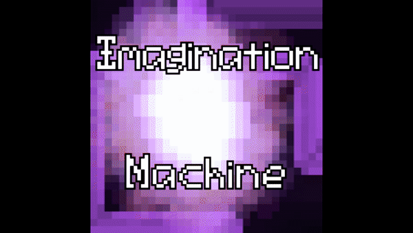 Games like Imagination Machine