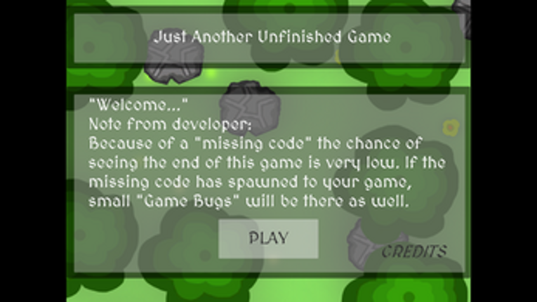 Just Another Unfinished Game screenshot