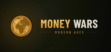 Games like Money Wars : Modern Ages