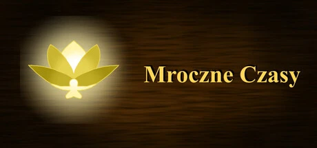 Games like Mroczne Czasy