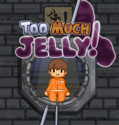 Too Much Jelly! Game Cover