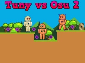 Tuny vs Osu 2 Image