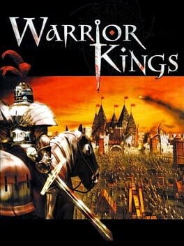 Games like Warrior Kings