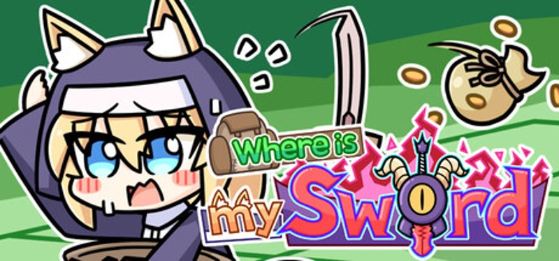 Where is my sword Image