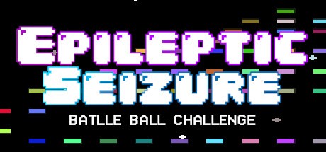 Games like Epileptic Seizure Battle Ball Challenge