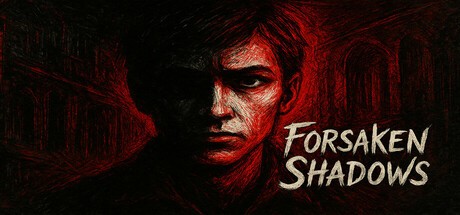 Games like Forsaken Shadows