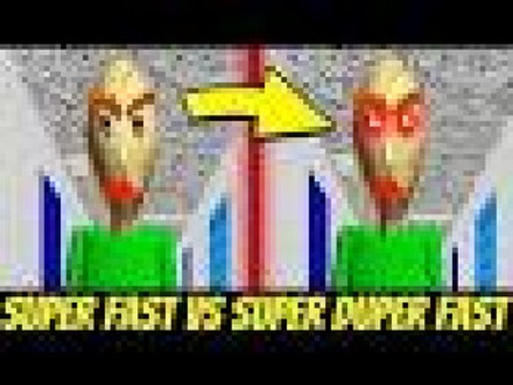 Baldi's Basics Super (Duper Ultra) Fast Collection Image