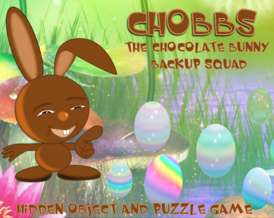 CHOBBS: Chocolate Bunny Backup Squad Game Cover