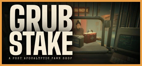 Games like GRUBSTAKE: A Post Apocalyptic Pawn Shop