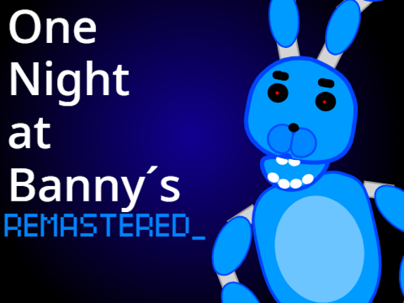 One Night At Banny´s Remastered Image