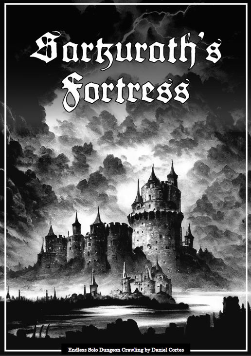 Games like Sarkurath's Fortress
