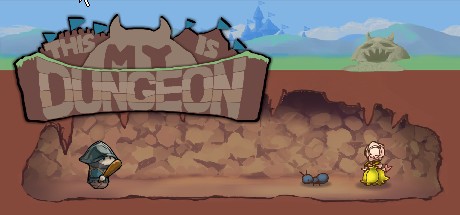 Games like This is My Dungeon