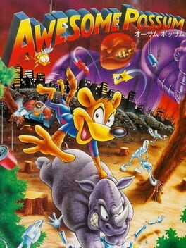 Games like Awesome Possum Kicks Dr. Machino's Butt