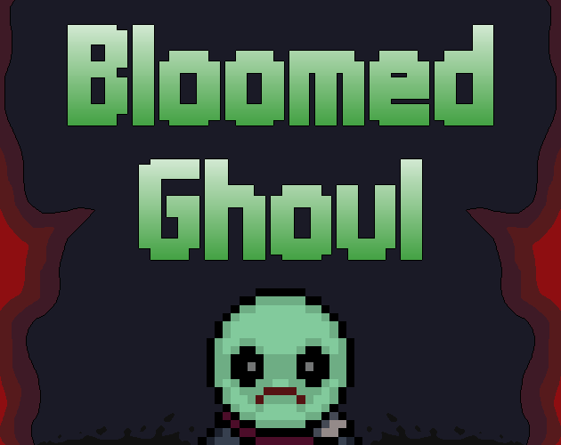 Games like Bloomed Ghoul