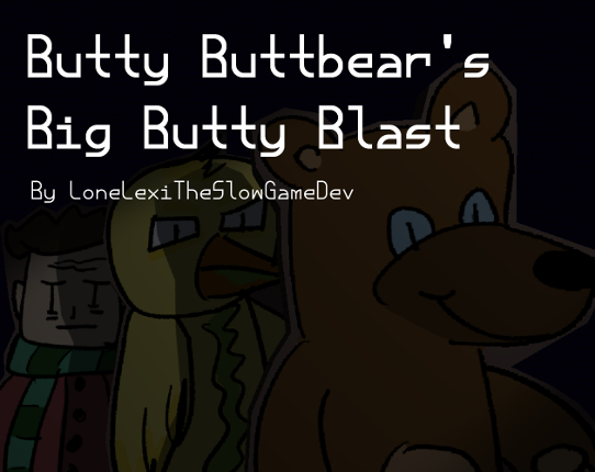 Butty Buttbear's Big Butty Blast Image