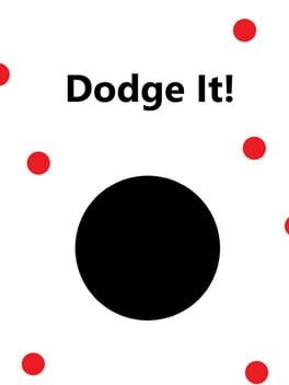 Games like Dodge It!