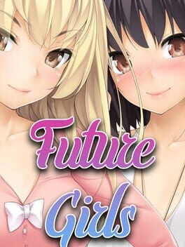 Games like Future Girls