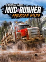 Spintires: MudRunner - American Wilds Edition Image