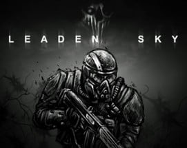 Leaden Sky - Official Image