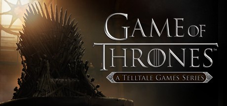 Games like Game of Thrones: A Telltale Games Series