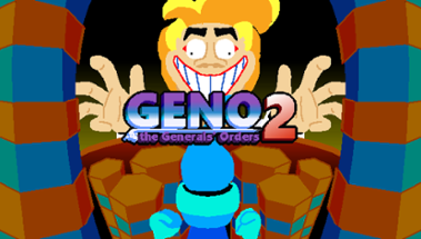 Geno 2 the Generals Orders Image