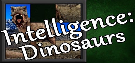 Games like Intelligence: Dinosaurs
