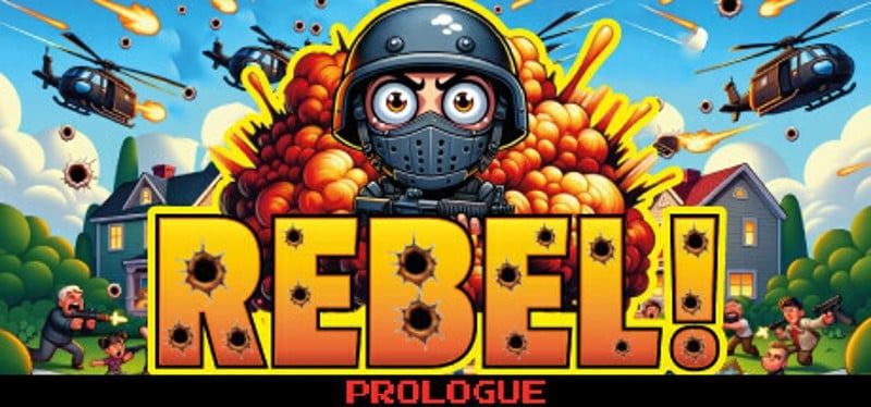 Rebel!: Prologue Game Cover