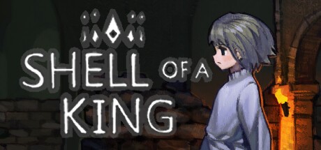 Games like Shell of a King