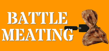 Games like BATTLE MEATING