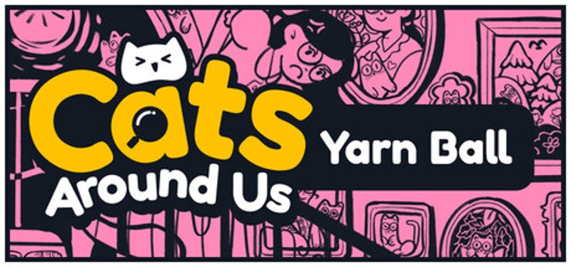 Cats Around Us: Yarn Ball Image