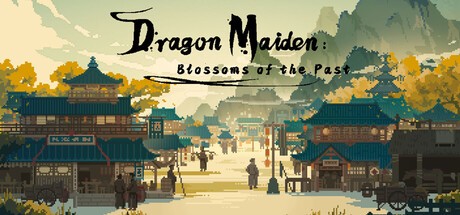 Games like Dragon Maiden: Blossoms of the Past