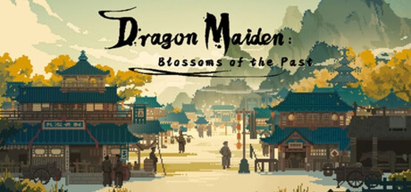 Dragon Maiden: Blossoms of the Past Image