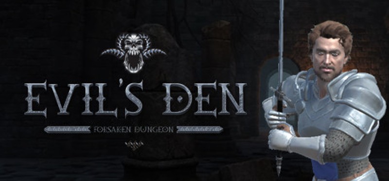 Evil's Den: Forsaken Dungeon Game Cover