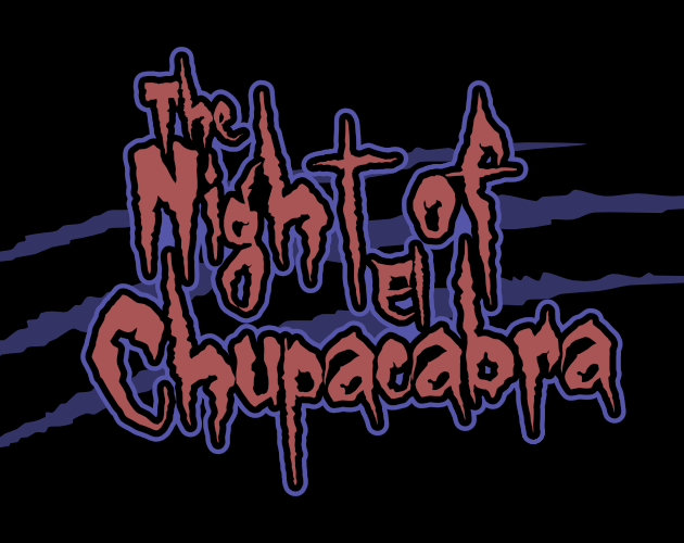 Games like Night of El Chupacabra