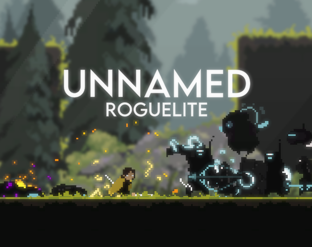 Games like Unnamed Roguelite